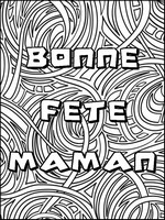 Coloriage anti-stress Carte fête des mères à colorier