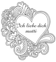 Ausmalen als Anti-Stress Ich liebe dich mutti