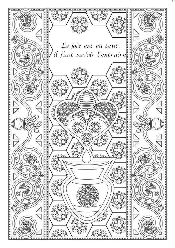 La joie est en tout, il faut savoir l'extraire.